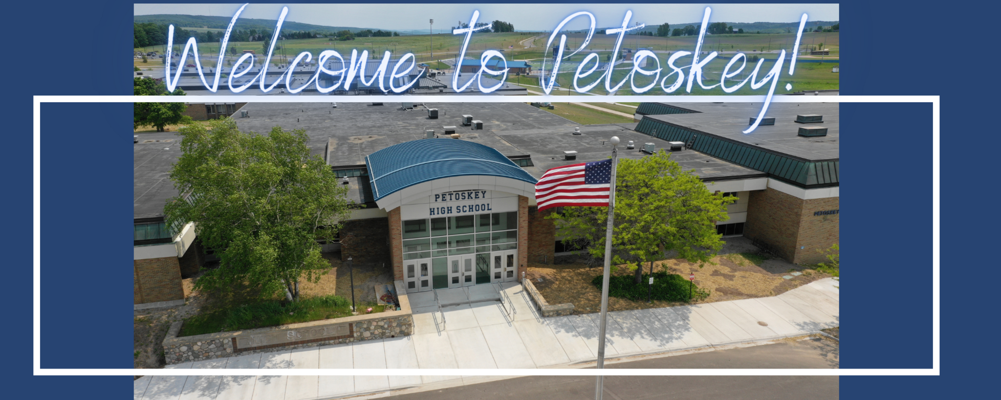 Public Schools of Petoskey Public Schools of Petoskey